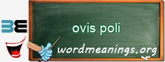 WordMeaning blackboard for ovis poli